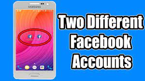 facebook accounts on one android device