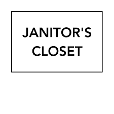 janitor s closet epic signs