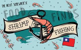 Shrimp Fishing In Taipei The Next