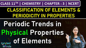 cl 11th chemistry periodic trends