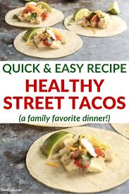 best healthy street tacos a low