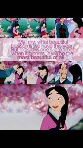 #mulan #disney #quote #blossom #adversity. The Flower That Blooms Last Us The Most Beautiful One Of All Mulan Mulan Principesse Disney Principesse