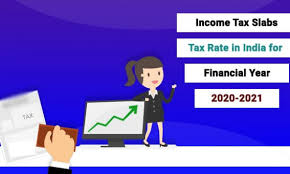 income tax slabs tax rate in india for