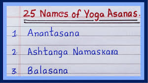 names of yoga asanas yoga asanas