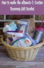 make an awesome post c section gift basket