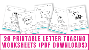 26 printable letter tracing worksheets