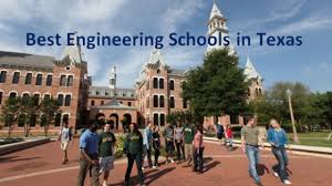 Best Engineering Schools in Texas 2019 2020 - Developing Career