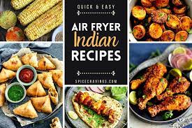 15 air fryer indian recipes e