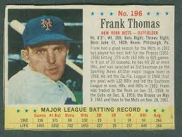Topps baseball cards 1952 ( buy on ebay ) 407 cards in total measuring 2.625 x 3.750. 1963 Post 196 Frank Thomas Rare Short Print Mets