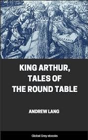 king arthur tales of the round table