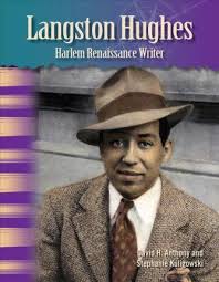 Langston hughes has 287 books on goodreads with 166836 ratings. Langston Hughes Harlem Renaissance Writer David Anthony 9781433315206