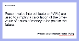 present value interest factor pvif