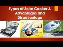 and disadvanes of solar cooker
