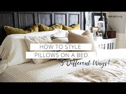 How To Style Pillows On A Bed 3