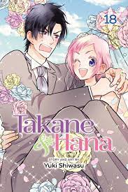 Takane & Hana, Vol. 18 (Limited Edition) | Book by Yuki Shiwasu | Official  Publisher Page | Simon & Schuster