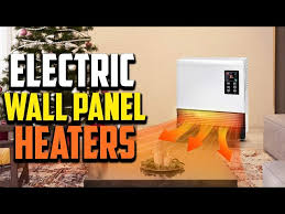 Top 10 Best Electric Wall Panel Heaters