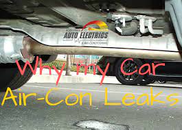why does my car air conditioning leak