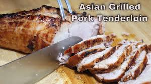 asian grilled pork tenderloin the