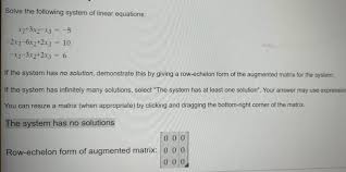 Solve The Following System Of Linear