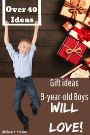 holiday gifts for 9 year old boys a