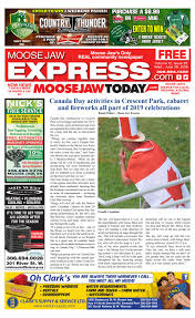 Moose Jaw Express June 26th 2019 By Moose Jaw Express Issuu