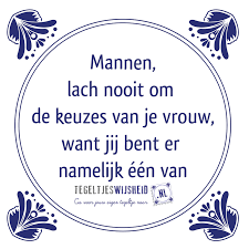 5 grappige mannen famous sayings, quotes and quotation. 10 Grappige Quotes Over Mannen Tegeltjeswijsheid Nl