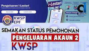 Borang pengeluaran kwsp borang kwsp 9c(ahl). I Lestari Online Semak Permohonan Pengeluaran Akaun 2 Kwsp Aksesinfo