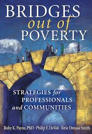 Bridges Out Of Poverty Strategies For Professionals And