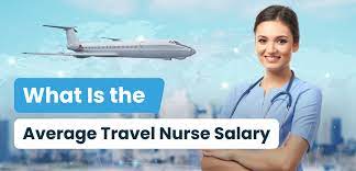 what is the average travel nurse salary