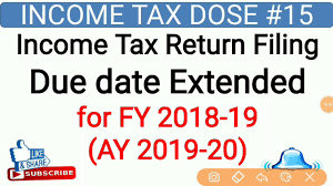 Before the extension by the said notification) as per. Itr Due Date Extended Fy 2018 19 L Income Tax Return Filing Due Date Extended Ay 2019 20 Youtube