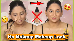 no makeup makeup look for beginners