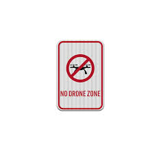 for no drone zone aluminum sign
