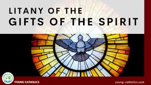 litany of the gifts of the holy spirit
