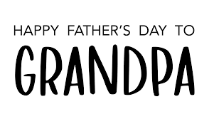 112 father s day messages to grandpa