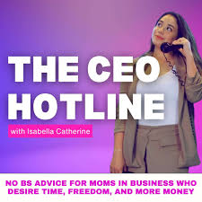 The CEO Hotline | Simple and Sustainable Business Strategies for Moms In Business