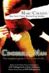 Tidak heran jika banyak yang menyukainya, karena alur cerita yang bagus hingga mempunyai makna yang mendalam dari novel lelaki yang tak terlihat kaya. Cinderella Man By Marc Cerasini