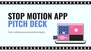 stop motion app pitch deck google