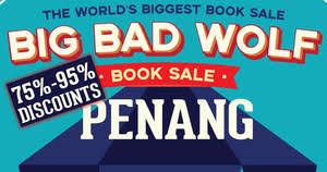 Big bad wolf sabah 2019. List Of Big Bad Wolf Books Related Sales Deals Promotions News Apr 2021 Msiapromos Com
