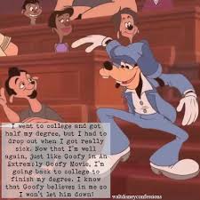 To his son's mortification, goofy decides to join him in his campus to get that degree. Extremely Goofy Movie Tumblr Posts Tumbral Com
