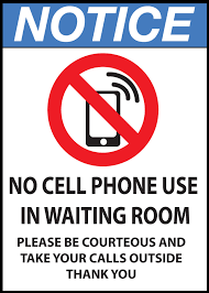 Zing Safety Sign Notice No Cell Phone Use In Waiting Room Available In Different Sizes And Materials