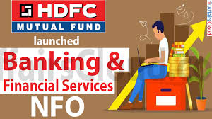The mutual fund units will be allotted to you within 5 working days. Hdfc Mf Launched Banking And Financial Services Nfo