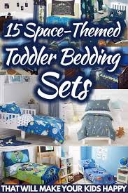 15 space themed toddler bedding sets