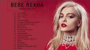 BEST SONGS OF BEBE REXHA FULL ALBUM ...