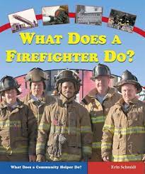pre owned what does a firefighter do