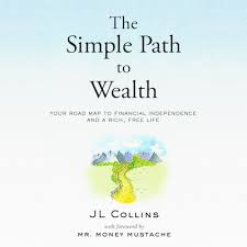 Jl Collins The Simple Path To Wealth Mad Fientist