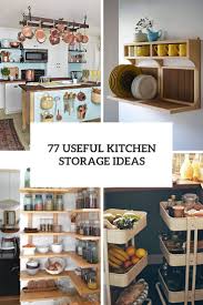 77 useful kitchen storage ideas digsdigs