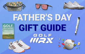 golfwrx s last minute father s day gift