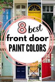 8 Best Paint Colors To Make Your Front