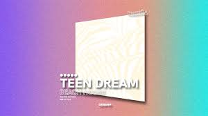 Teen Dream La Música Onírica Que