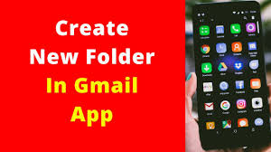 create a new folder in gmail on android